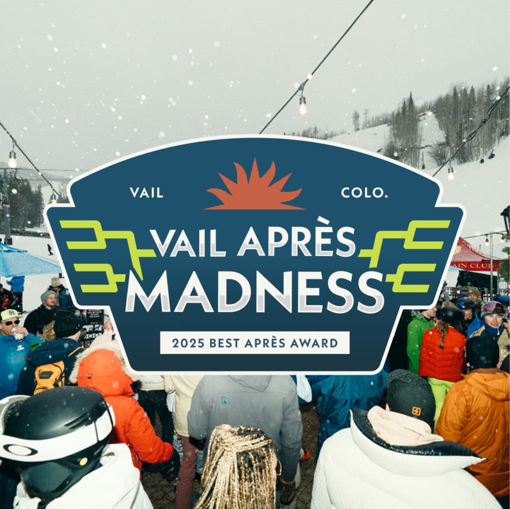 The Vail Apres Madness logo overlayed on top of an image of skiers hanging out in a mountain top beer garden patio in the snow.