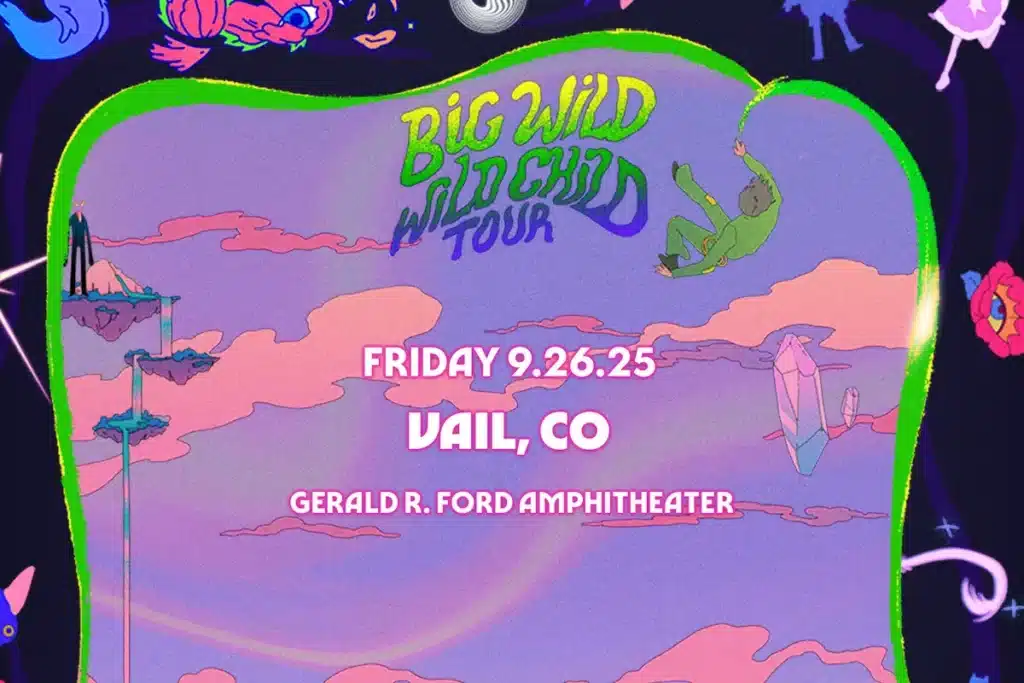 Big Wild Wild Child Tour Poster at GRFA in Vail