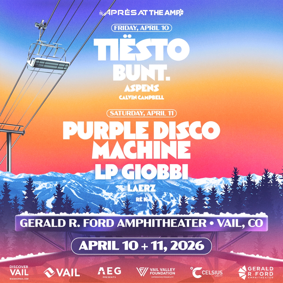 Concert poster for "Après at The Amp" on April 10-11, 2026, at Gerald R. Ford Amphitheater in Vail, CO, featuring Tiësto, BUNT., Purple Disco Machine, LP Giobbi, and others.